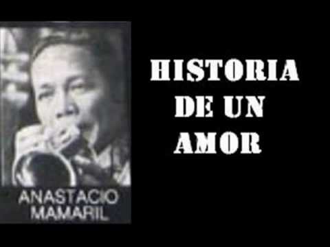 Anastacio Mamaril And His Orchestra - Historia De Un Amor Cha Cha (HD)