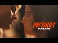 Nick Noah S Relationship My Fault London