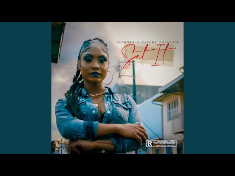 Set It (feat. Datcha Dollar'z)