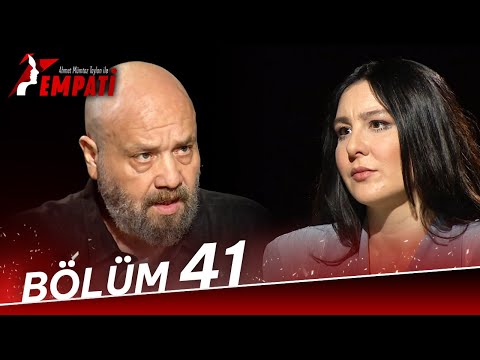 Empati 41. Bölüm -  Yasemin Sakallıoğlu @AhmetMumtazTaylanİleEmpati