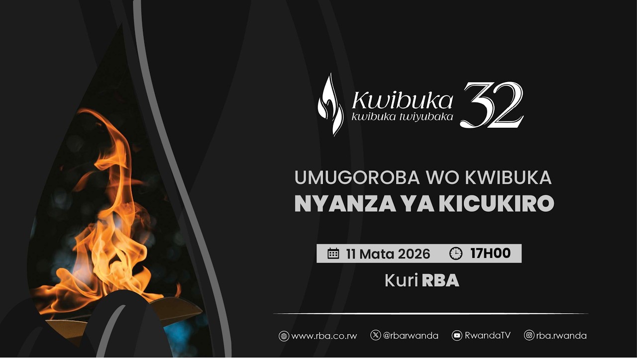 ⚪LIVE: Kwibuka32: Umugoroba wo Kwibuka Jenoside yakorewe Abatutsi Nyanza ya Kicukiro