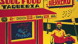 Tommy Guerrero - Soul Food Taqueria - 03 Organism