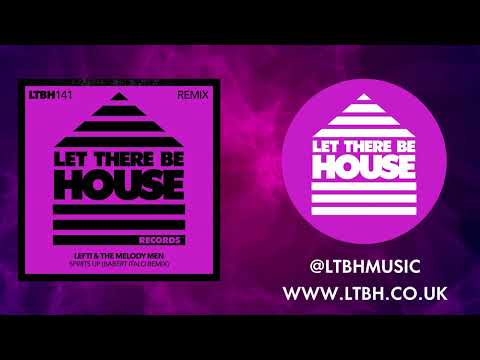 LEFTI & The Melody Men - Spirits Up (Babert Italo Remix)