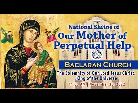 Baclaran Church Live: The Solemnity of Our Lord Jesus Christ, King of the Universe