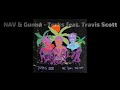 NAV & Gunna ft. Travis Scott - Turks (clean lyric video)