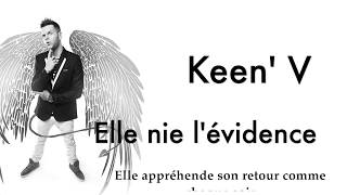 Keen&#39; V - Elle nie l&#39;évidence (vidéo Lyrics Officielle)