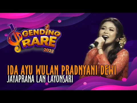 IDA AYU WULAN PRADNYANI DEWI – JAYAPRANA LAN LAYONSARI | GENDING RARE BALITV 2022