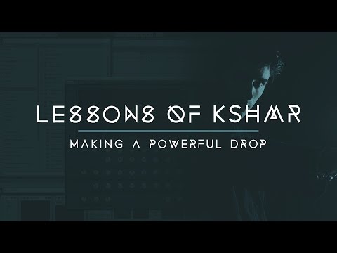 Lessons of KSHMR: Making a Powerful Drop