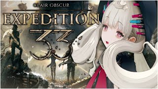 FINE. Let's play CLAIR OBSCUR: EXPEDITION 33【NIJISANJI EN | Reimu Endou】