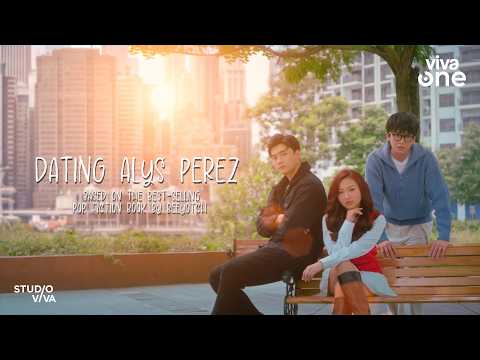 DATING ALYS PEREZ | OFFICIAL TRAILER | Studio Viva