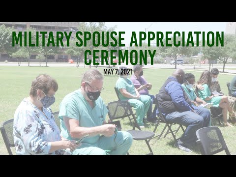 BAMC's Military Spouse Appreciation Day Ceremony
