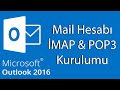 Outlook 2016 Imap Ve Pop3 Mail Hesabı Kurulumu