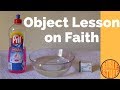 Object Lesson on Faith