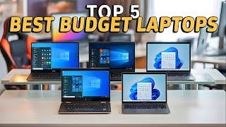 Top 5 BEST Budget Laptops For 2026 - Experts Tested