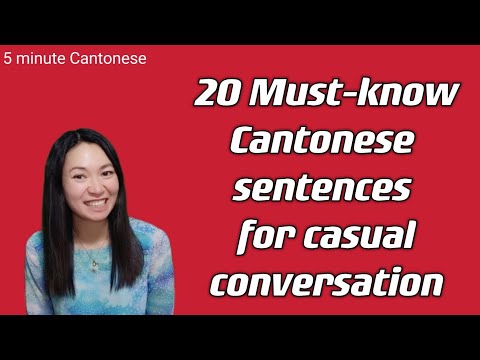 Special Lesson: 20 Must-know Cantonese sentences for casual conversation (regular and slow version)