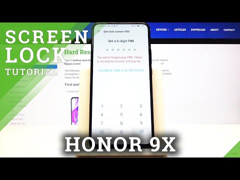 How to Change Lock Method in Honor 9X - Set Up Protection Methods