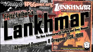 Fritz Leiber’s Lankhmar: The New Adventures of Fafhrd and Gray Mouser (AD&D, TSR, 1996) | Retro RPG