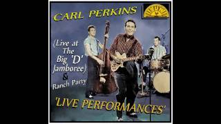 Carl Perkins - I Got A Woman (Live Big D Jamboree)