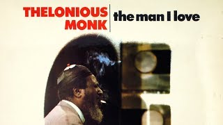 Nice Work If You Can Get It - Thelonious Monk (solo)
