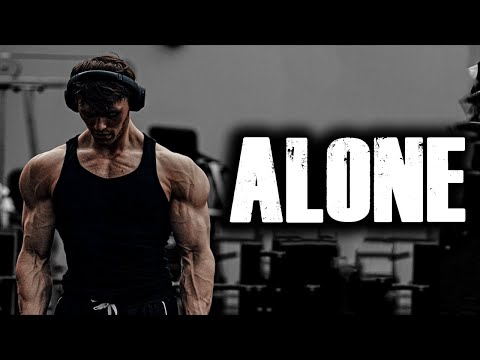 ALONE - Workout Motivation 😔