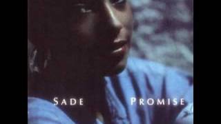 Sade - Never as Good as the First Time