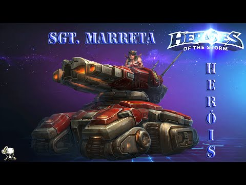 Heroes of the Storm - Heróis [ SGT. MARRETA ]