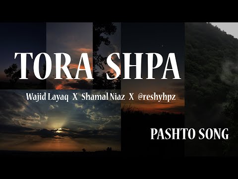 TORA SHPA - Wrak Me De Khubuna | Wajid Layaq | Shamal Niaz | reshyhpz [Official Lyrics Video]