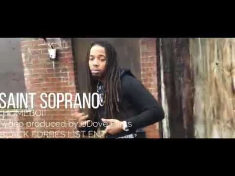 SAINT SOPRANO " HOMEBOI"