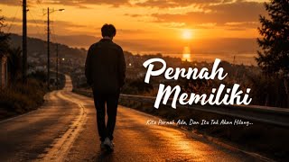 Download lagu Pernah Memiliki | Lagu Galau Tentang Cinta yang Kini Tinggal Kenangan mp3 Download lagu Pernah Memiliki | Lagu Galau Tentang Cinta yang Kini Tinggal Kenangan mp3