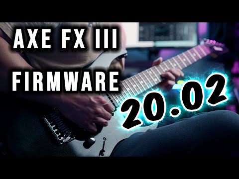 Better Guitar Tone | Axe FX III Update 20.02