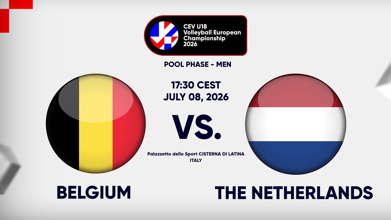 Full Match | Belgium vs. The Netherlands | CEV U18 Volleyball European Championship 2026 | Men