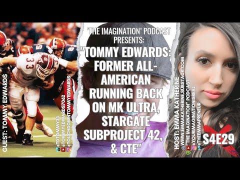 S4E29 | "Tommy Edwards: Former All-American Running Back on MK ULTRA, Stargate Subproject 42, & CTE"