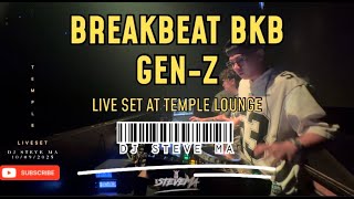 Download lagu BKB | BREAKBEAT GEN Z 2025 , DJ STEVE MA LIVESET AT TEMPLE LOUNGE mp3