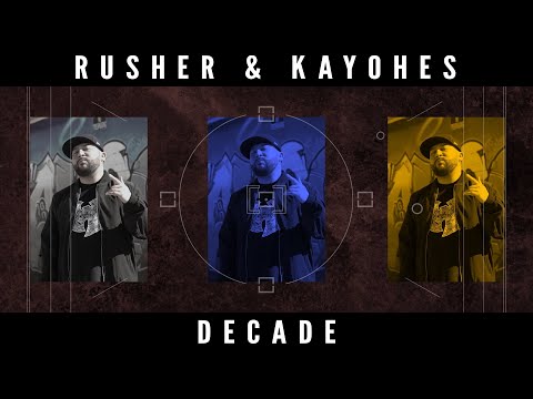 Rusher & Kayohes - Decade (Official Video)