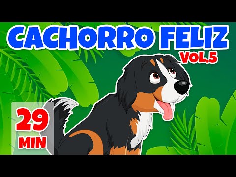 Cachorro Feliz Vol. 5 - Giramille 29 min | Desenho Animado Musical