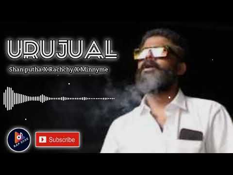 URUJUAL [official music video]  #shanputha X #rachchy X #minnyme