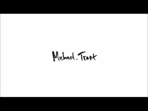 MICHAEL TRENT | Most Sincere Apology