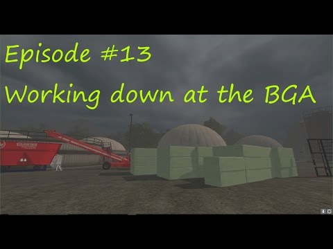 FS17 - Serenity Valley V4.1 Episode #13 - Working down at the BGA