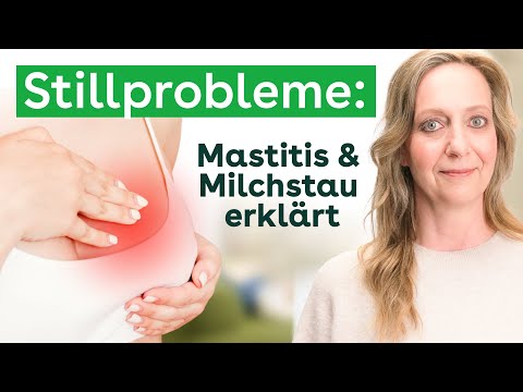 Stillprobleme lösen: Tipps bei Milchstau, Mastitis & Schmerzen beim Stillen