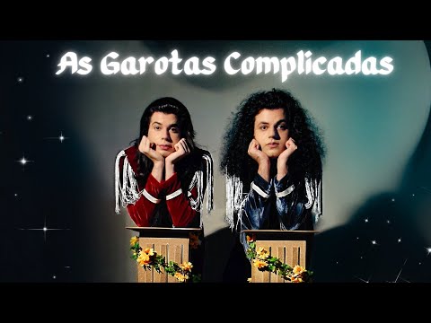Miniatura de As Garotas Complicadas