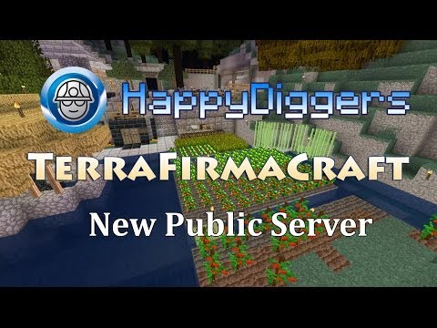 HappyDiggers TerraFirmaCraft New Public TFC Server