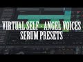 ANGEL VOICES Virtual Self Free Serum Presets And Ableton Project