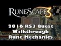 RS3 Quest Guide - Rune Mechanics - 2017(Up to Date!)