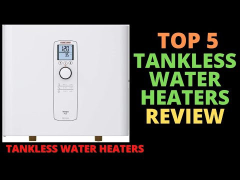 The Top 5 Best Tankless Water Heaters Review - Electric Tankless Water Heater Installation