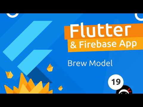 Flutter Firebase App Tutorial 19 Brew Model