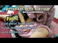 Pij4t P3rut 1bu H4mil 9 Bulan Part 2 Part2 Pregnant Belly Massage