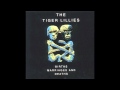 Tiger Lillies - War