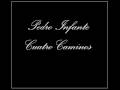 Pedro Infante - Cuatro Caminos