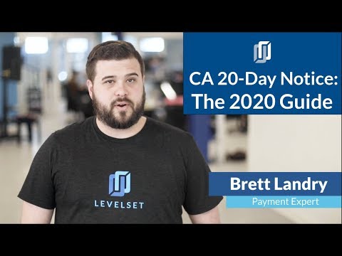 California 20-day Preliminary Notice: The Ultimate 2020 Guide