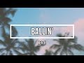 Rels B - Ballin' Lyrics Rels B - Ballin' Lyrics